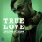 True Love