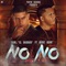 No No (feat. Benny Benni) - Cano El Barbaro lyrics