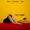 Fall Down (Remix) [feat. Cam Meekins & Jinluv] - Bllaine lyrics