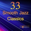 33 Smooth Jazz Classics