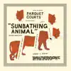 Stream & download Sunbathing Animal