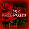 Stream & download Red Roses - Single