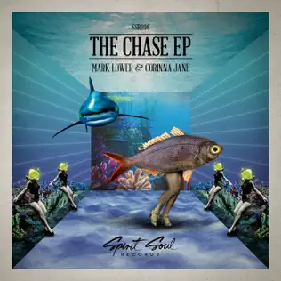 télécharger l'album Mark Lower & Corinna Jane - The Chase EP