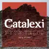 Catalexi album lyrics, reviews, download