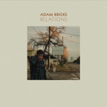 Adam Bricks - The Only One