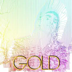 Gold - Single by Caye album reviews, ratings, credits
