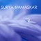 Deep Sleep Meditation - Surya Namaskar lyrics