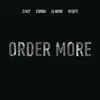 Stream & download Order More (feat. Lil Wayne, Yo Gotti & Starrah)
