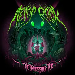 The Impossible Kid (Instrumental Version) - Aesop Rock