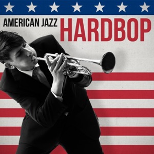 American Jazz: Hardbop