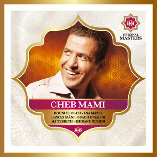 TÉLÉCHARGER CHEB MAMI DISCOGRAPHIE CHEB DISCOGRAPHIE TÉLÉCHARGER MAMI