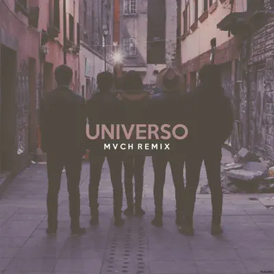 Universo (MVCH Remix) - Single - Rubytates