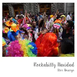 Rockabilly Navidad - Single - Flor Amargo Rockabilly Navidad - Single - Flor Amargo