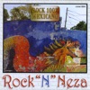 Rock "N" Neza (Rock 100% Mexicano)