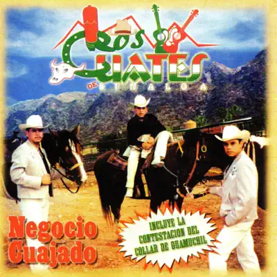 Negocio Cuajado - Los Cuates de Sinaloa