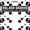 Noland Groove - Around My Dream (New Radio Edit)