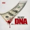 In My DNA (feat. Lou E Slicc & Triggaboy Dee) - Hex lyrics