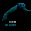 Oso Bipolar - Single album lyrics, reviews, download