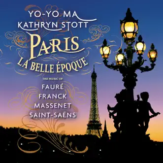 Paris - La Belle Époque (Remastered) by Yo-Yo Ma album reviews, ratings, credits