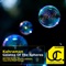 Galatea of the Spheres (Piyush Awasthi Remix) - Kahraman lyrics