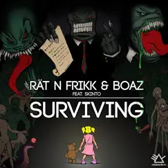 Surviving (feat. Skinto) - Single by Rät N FrikK & Boaz Van De Beatz album reviews, ratings, credits