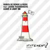 Leave a Light On (feat. Louise Rademakers) [Extended Mix] song lyrics