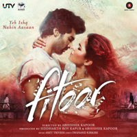 Arijit Singh - Yeh Fitoor Mera artwork