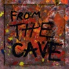 From the Cave - EP