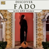 Discover Fado with ARC Music