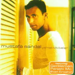 Yamalı Tövbeler (feat. Gentleman, Panjabi Mc. & İlhan Erşahin) - Mustafa Sandal Yamalı Tövbeler (feat. Gentleman, Panjabi Mc. & İlhan Erşahin) - Mustafa Sandal