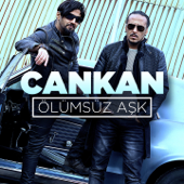 Ölümsüz Aşk - Cankan