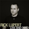 Rick Lupert Live and Dead