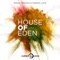 House of Eden (Radio Version) - Miguel Picasso & Sandra Love lyrics