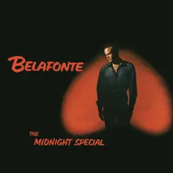 The Midnight Special - Harry Belafonte