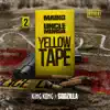 Yellow Tape: King Kong & Godzilla album lyrics, reviews, download