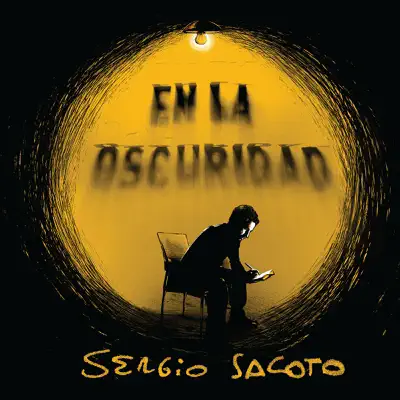 En la Oscuridad - Sergio Sacoto En la Oscuridad - Sergio Sacoto