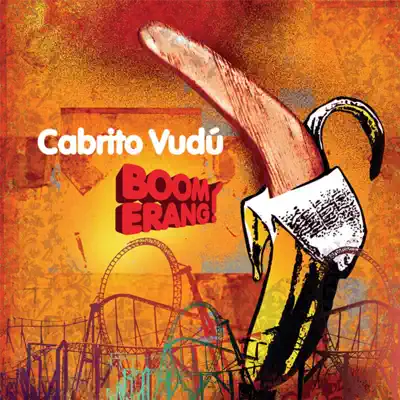 Boomerang - Cabrito Vudú Boomerang - Cabrito Vudú