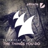 The Things You Do (feat. Alice) - Single, 2016