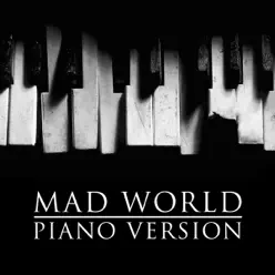 Mad World (Piano Version) - Single - The Blue Notes Mad World (Piano Version) - Single - The Blue Notes