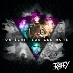 Raffy - On écrit sur les murs