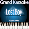 Lost Boy (Originally Performed by Ruth B.) [Piano Karaoke Version] - Grand Karaoke