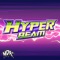 Hyper Beam - MDK lyrics