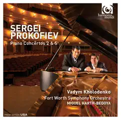 Prokofiev: Piano Concertos 2 & 5 by Vadym Kholodenko, Miguel Harth-Bedoya & Fort Worth Symphony Orchestra album reviews, ratings, credits