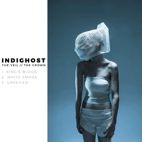 Indighxst - The Veil // The Crown [EP] (2016)