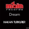 Hakan Türkürer - Dream