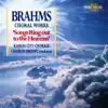 Stream & download Brahms: Choral Works