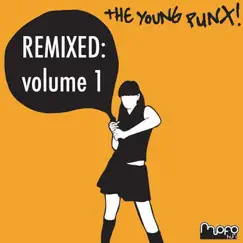 Remixed - Volume 1 - EP by The Young Punx album reviews, ratings, credits