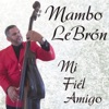 Mi Fiél Amigo - Single