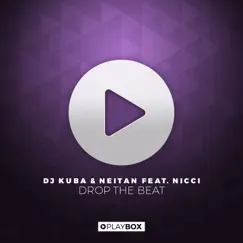Drop the Beat (feat. Nicci) [Radio Edit] Song Lyrics