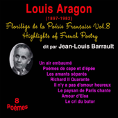 Louis Aragon: Florilège de la Poésie Française 8 - Louis Aragon